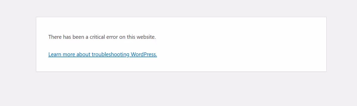 How to Fix There Has Been a Critical Error on This Website in WordPress